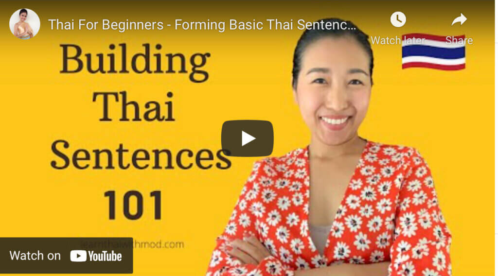 Video Forming Basic Thai Sentences Learn Thai With Mod 